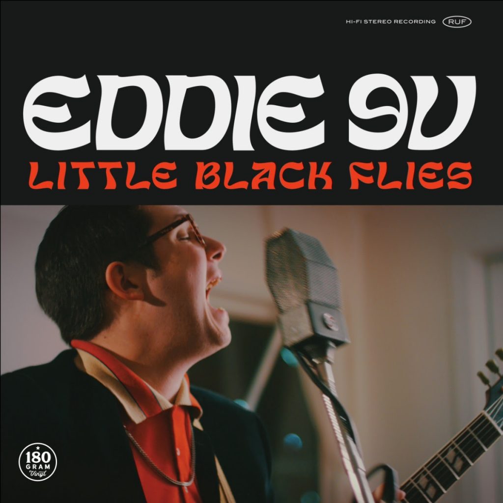 Eddie 9V publicará “Little Black Flies”, uno de los mejores discos del 2021  | GR76 – GRAVELROAD76